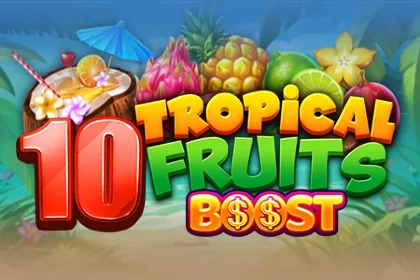 10 Tropcial Fruits Boost
